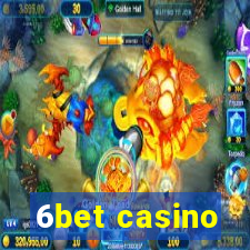 6bet casino